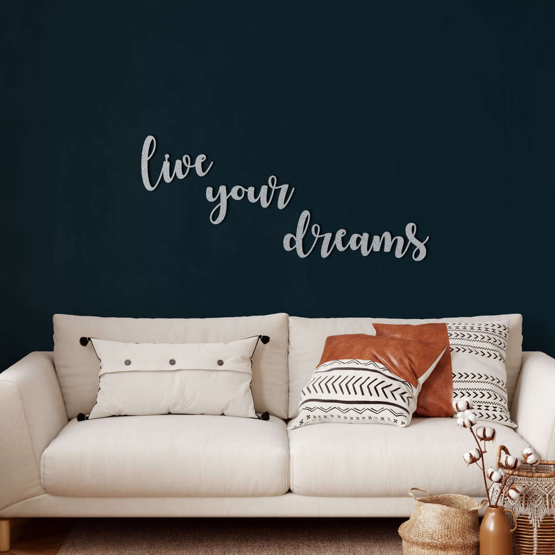 Live Your Dreams Metal Wall Art