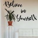 Believe in Yourself Metal Wall Art