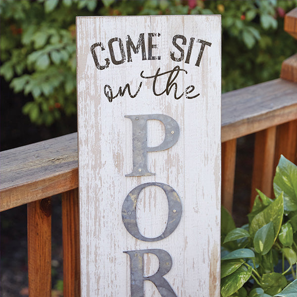 Come Sit Porch Sign