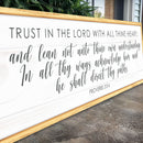 Proverbs 3:5-6 Trust In The Lord With All Your Heart Faith Sign