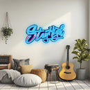 UV Printed Stay High Neon Wall Art- LV0050