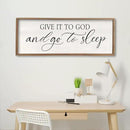 comurdyo Give It To God And Go to Sleep Sign 40''×15'' Master Bedroom Above Bed Wall Decor Wood Framed Couple Large Farmhouse Guest Room Rustic Simple Over Bedside Wall Art Hanging Decor (Wood) by CozyNest Decor