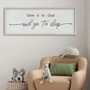 SRSZHIYUE Give It To God And Go to Sleep Sign 40"×15" for Master Bedroom Above Bed Wall Decor Large Farmhouse Guest Room Over Art Decoration (White) by CozyNest Decor