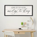 comurdyo Give It To God And Go to Sleep Sign 40''×15'' Master Bedroom Above Bed Wall Decor Wood Framed Couple Large Farmhouse Guest Room Rustic Simple Over Bedside Wall Art Hanging Decor (Black) by CozyNest Decor