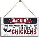 Funny Warning Signs, The Property is Protected By Highly Trained Chicken Sign, Decorative Wood Hanging Wood Plaque, Farmhouse Home Garden Yard Decor, Door Gate Hanger, Chicken Farm Decor by CozyNest Decor