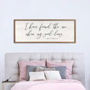 I Have Found The One Whom My Soul Loves Sign Wall Art Decor 32"x12" Modren Master Bedroom Above Bed Wood Framed Song of Solomon 3:4 Large Living Room Bible Verse Wall Hanging (Wood) by CozyNest Decor