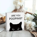 Funny Bathroom Decor Are You Pooping Cat Sign Funny Bathroom Toilet Table Decoration Funny Cat Gifts Bathroom Wall Decor Cat Gifts for Women Gifts for Cat Lovers, Funny Bathroom Wooden Box Sign Decor by CozyNest Decor