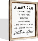 Christian Wall Signs, Inspirational Wood Sign, Farmhouse Home Decor, Bedroom Decoration, Church Room Decor Art, Framed Wall Plaque Sign 15 * 11.5 inches, Always Pray to Have Eyes by CozyNest Decor