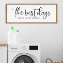 SRSZHIYUE The Best Days End In Dirtiest Clothes Sign Wall Decor Art 40"×15" for Laundry Room Large Wood Framed Wall Hanging (Wood) by CozyNest Decor