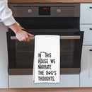 Dog Kitchen Towel, Waffle Weave Microfiber Dish Towel, in This House We Narrate The Dog's Thoughts, Funny Pet Decor Gift for Dog Moms, Animal Lovers by CozyNest Decor