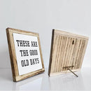 Inspirational Decor, Rustic Wood Sign, These are the Good Old Days Signs, Wooden Plaques Signs Table Decoration, Living Room Family Decor, Home Decorate for Shelf, Office Decorate by CozyNest Decor