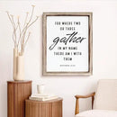 Christian Decor Art, Scripture Matthew 18:20 Sign, Home Church Decor, Framed Wall Plaque Sign 15 * 11.5 inches, Housewarming Gift, For Where Two or Three Gather in My Name by CozyNest Decor
