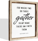 Christian Decor Art, Scripture Matthew 18:20 Sign, Home Church Decor, Framed Wall Plaque Sign 15 * 11.5 inches, Housewarming Gift, For Where Two or Three Gather in My Name by CozyNest Decor