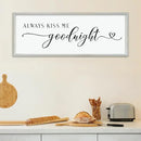comurdyo Always Kiss Me Goodnight Sign for Bedroom Above bed Wall Decor 40''×15'' Large Wood Frame For Couples Over Bed Hanging Wall Art (White) by CozyNest Decor