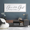 Give It To God And Go To Sleep Sign Wall Decor 40x15 Inch Large Farmhouse Master Bedroom Above Bed Hanging Wall Art Rustic Guest Room Wood Framed Over Bed Wall Decoration (White) by CozyNest Decor