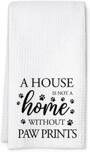 Dog Hand Towel, A House is Not a Home Without Paw Prints, Waffle Weave Microfiber Pet Kitchen Towel, Cute Decor for Dog Lovers by CozyNest Decor