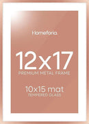 Homeforia 12x17 Picture Frame Rose Gold, High End Metal 12x17 Poster Frames with Mat 10x15 Photo, 12 x 17 Rose Gold Frame Matted to 10 by 15 Print, 17x12 Thin Frame, Tempered Glass, Wall Kit, Set of 1 by CozyNest Decor