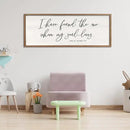 I Have Found The One Whom My Soul Loves Sign Wall Art Decor 32"x12" Modren Master Bedroom Above Bed Wood Framed Song of Solomon 3:4 Large Living Room Bible Verse Wall Hanging (Wood) by CozyNest Decor