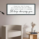 comurdyo I'll Keep Choosing You Sign 40"X15" for Master Bedroom Above Bed Wall Decor I Choose You Large Wood Framed Wall Hanging Art (Black) by CozyNest Decor