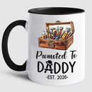 Customized Promoted To Daddy Ceramic Coffee Mug Gift For Daddy Grandpa Father EST 2026, Personalized Dad Accent Mug With Name & Year, First Time Dad White Coffee Cup, Future Papa Travel Mug 11Oz 15Oz by TinyTreasures Baby Boutique