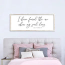 I Have Found The One Whom My Soul Loves Sign Wall Art Decor 40"x15" Modren Master Bedroom Above Bed Wood Framed Song of Solomon 3:4 Large Living Room Bible Verse Wall Hanging (White) by CozyNest Decor