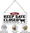 Warning Signs, Keep Gate Closed Goat Sign, Decorative Wood Hanging Wood Plaque, Warning Animal Goat Sign, Funny Novelty Caution Goat Sign for Farm Fence Decor, Farmhouse Home Decor, Gate Sign by CozyNest Decor
