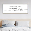 SRSZHIYUE Better To Wake At The Lake Wall Decor Above Bed Sign 32"×12" for Lake House Bedroom Over Bed Large Wood Framed Wall Hanging Art (Wood) by CozyNest Decor