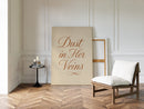 Dust in Her Veins Western Calligraphy Print