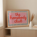 Homebody Club Member