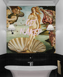 The Birth of Venus “Get Naked” Quote Wallpaper Mural