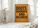 Boots Bourbon and Boldness Wall Art