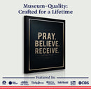 Matthew 21:22 - Pray Believe Receive Faith Sign III