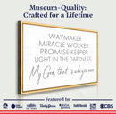 My God Way Maker Miracle Worker Faith Sign II