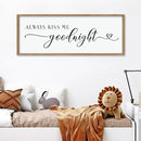 comurdyo Always Kiss Me Goodnight Sign for Bedroom Above bed Wall Decor 40''×15'' Large Wood Frame For Couples Over Bed Hanging Wall Art (Wood) by CozyNest Decor
