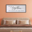 And So Together They Built A Life They Loved Sign Above Bed Wall Decor 24×10 Inch Master Bedroom Over Bed Wood Framed Wall Art (Black) by CozyNest Decor