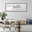 For Where Two Or Three Gather Sign Dining Room kitchen Wall Decor Bible Verse Scripture Matthew 18:20 Wooden Frame 32X12 Inch for Christian Family Hanging Art (Wood) by CozyNest Decor