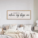 Home Is Where My Boys Are Wall Decor 40"×15" mom and her boys Sign for boys room Playroom Large Wood Framed Wall Hanging Art (Wood) by CozyNest Decor