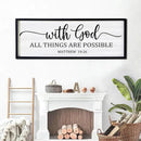 With God All Things are Possible Framed Wall Art, 40''×15'' Black Positive Religious Rustic Bible Verse for Christian God Jesus Christ Prayer, Holy Horizontal Inspirational Catholic Scripture Decor by CozyNest Decor