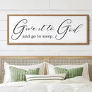 Give It To God And Go To Sleep Sign Wall Decor 40x15 Inch Large Farmhouse Master Bedroom Above Bed Hanging Wall Art Rustic Guest Room Wood Framed Over Bed Wall Decoration (Wood White) by CozyNest Decor
