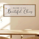 comurdyo Welcome To Our Beautiful Chaos Wall Decor Art 40"X15" for Home Entryway Sign Large Wood Framed Wall Hanging (Wood) by CozyNest Decor
