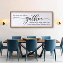 For Where Two Or Three Gather Sign Dining Room kitchen Wall Decor Bible Verse Scripture Matthew 18:20 Wooden Frame 32X12 Inch for Christian Family Hanging Art (Wood) by CozyNest Decor