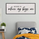 Home Is Where My Boys Are Wall Decor 32"×12" mom and her boys Sign for boys room Playroom Large Wood Framed Wall Hanging Art (Black) by CozyNest Decor