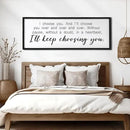 I Choose You Sign Wall Decor Art Above Bed 32X12 Inch I Love You Romantic Wood Framed for Master Bedroom Over Bed I'll Keep Choosing You Sign (Black) by CozyNest Decor
