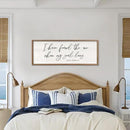 I Have Found The One Whom My Soul Loves Sign Wall Art Decor 32"x12" Modren Master Bedroom Above Bed Wood Framed Song of Solomon 3:4 Large Living Room Bible Verse Wall Hanging (Wood) by CozyNest Decor