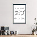 LuZhiQiang Be The Things You Loved The Most Sign Wall Decor 16"×11" About Those Who Are Gone Wood Framed Hanging Art (Black) by CozyNest Decor