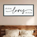 LuZhiQiang All Of Me Loves All Of You Wall Decor Art 40"×15" Master Bedroom Above Over Bed sign Love Quotes Large Framed Wooden Wall Hanging (Black) by CozyNest Decor