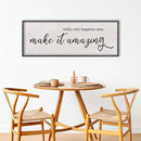 Today Only Happens Once Make It Amazing Wall Decor 40"X15" Quote Inspirational Motivational Sign Wood Frame Wall Art (Black) by CozyNest Decor