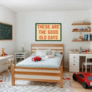 These Are The Good Old Days Sign Inspirational Banner Trendy Retro Nostalgic Wall Hanging, Wall Decor Banner Flag, Wall Flag Living Room Bedroom Decor, Banner for Room, Housewarming Gifts by TinyTreasures Baby Boutique