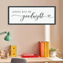 comurdyo Always Kiss Me Goodnight Sign for Bedroom Above bed Wall Decor 40''×15'' Large Wood Frame For Couples Over Bed Hanging Wall Art (Black) by CozyNest Decor