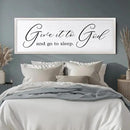 Give It To God And Go To Sleep Sign Wall Decor 40x15 Inch Large Farmhouse Master Bedroom Above Bed Hanging Wall Art Rustic Guest Room Wood Framed Over Bed Wall Decoration (White) by CozyNest Decor